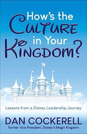 How's the Culture in Your Kingdom?