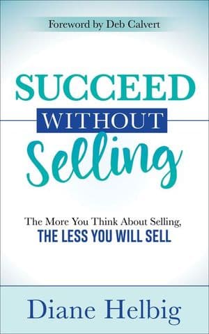 Succeed Without Selling