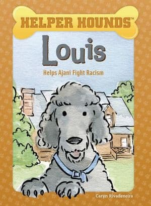 Buy Louis Helps Ajani Fight Racism at Amazon