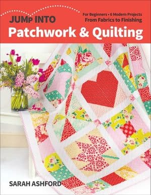 Jump Into Patchwork & Quilting