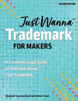 Buy Just Wanna Trademark for Makers at Amazon