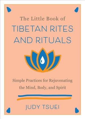 The Little Book of Tibetan Rites and Rituals