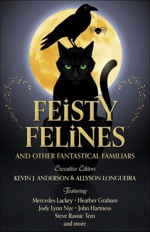 Buy Feisty Felines and Other Fantastical Familiars at Amazon