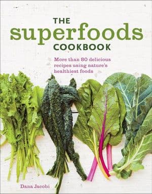 The Superfoods Cookbook