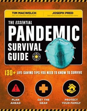 The Essential Pandemic Survival Guide