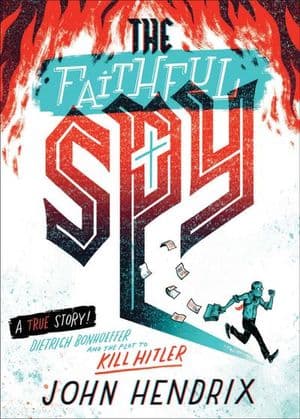 The Faithful Spy