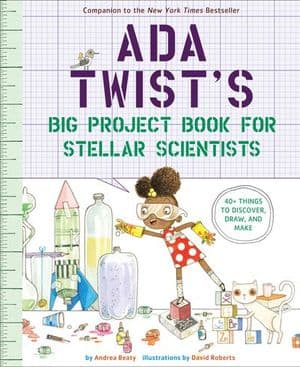 Ada Twist's Big Project Book for Stellar Scientists