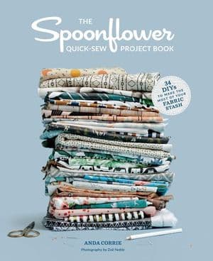 The Spoonflower Quick-sew Project Book