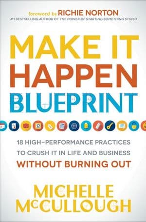 Make It Happen Blueprint