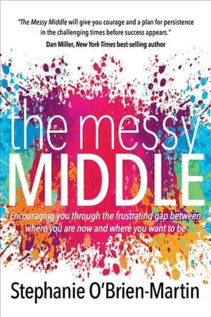 The Messy Middle