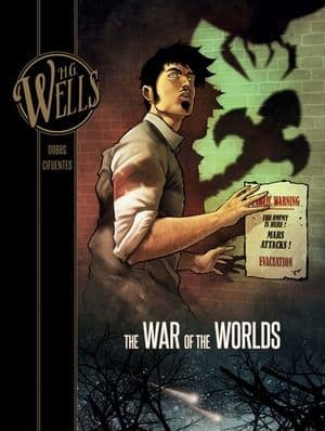 H. G. Wells: The War of the Worlds