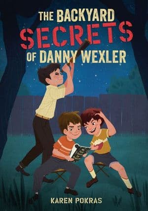 Buy The Backyard Secrets of Danny Wexler at Amazon