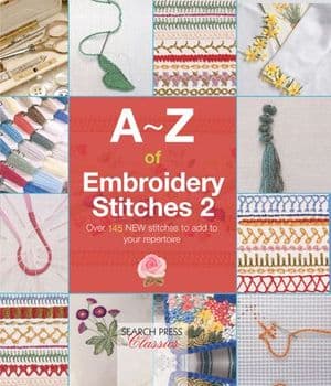 A–Z of Embroidery Stitches 2