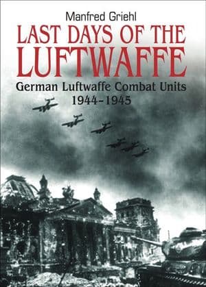 Last Days of the Luftwaffe