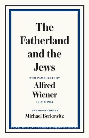 The Fatherland and the Jews