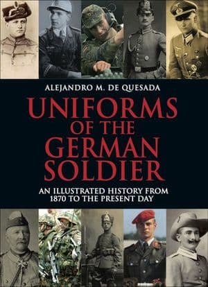 Uniforms of the German Soldier