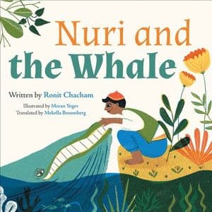 Nuri and the Whale