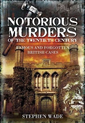 Notorious Murders of the Twentieth Century