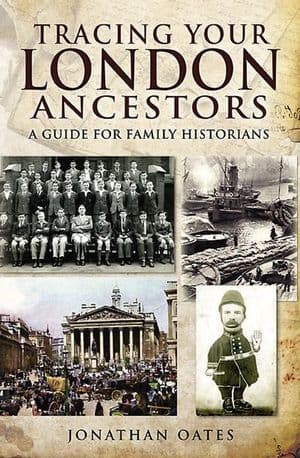 Tracing Your London Ancestors