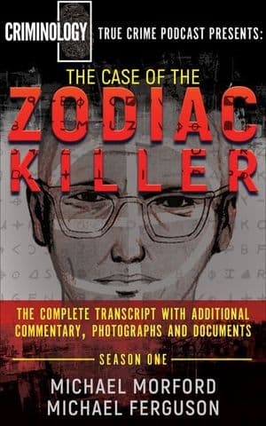 The Case of the Zodiac Killer