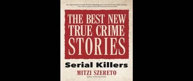 The Best New True Crime Stories