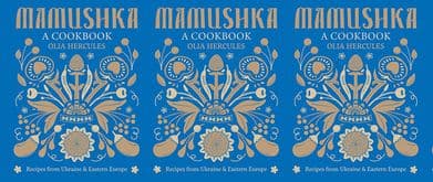 mamushka, a ukrainian cookbook